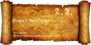 Kugel Nándor névjegykártya